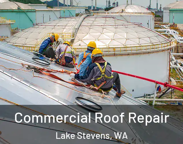  Commercial Roof Repair Lake Stevens, WA