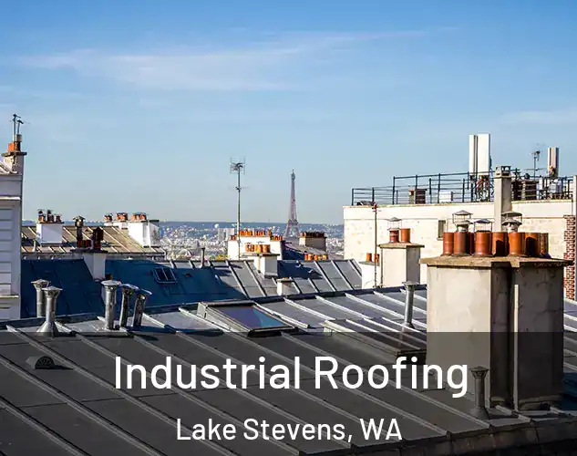  Industrial Roofing Lake Stevens, WA