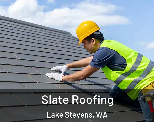  Slate Roofing Lake Stevens, WA